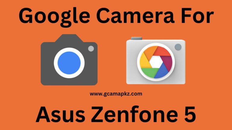 Google Camera v8.6 For Asus Zenfone 5