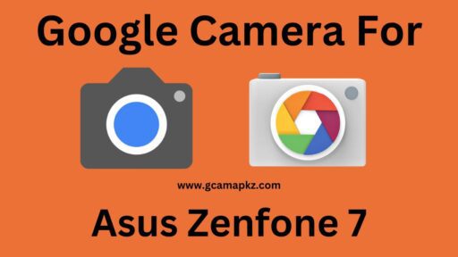 Google Camera v8.6 For Asus Zenfone 7