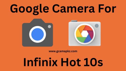 infinix hot 10s gcam