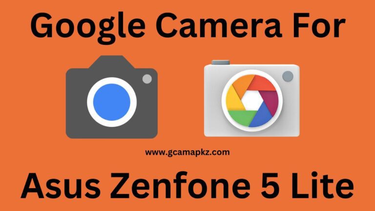 Google Camera v8.6 For Asus Zenfone 5 Lite