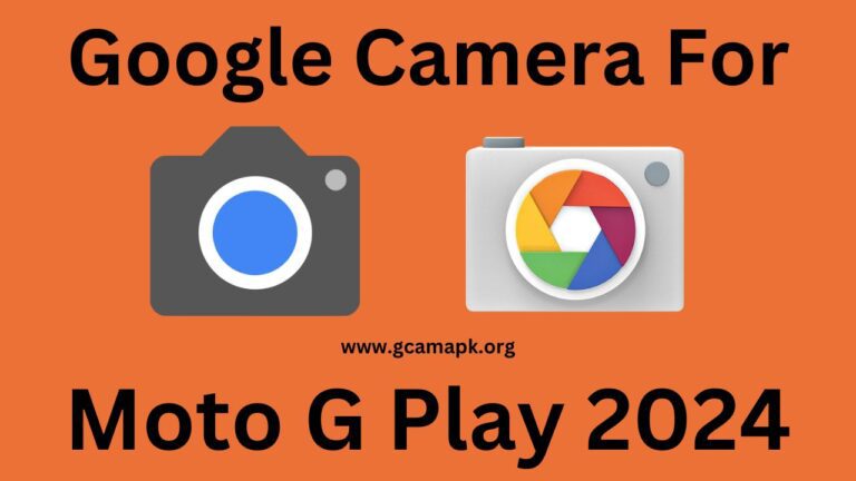 Google Camera v9.2 For Moto G Play 2024