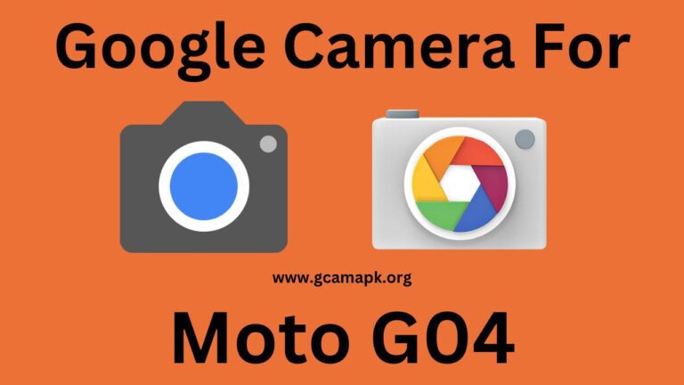 Google Camera v9.2 For Moto G04