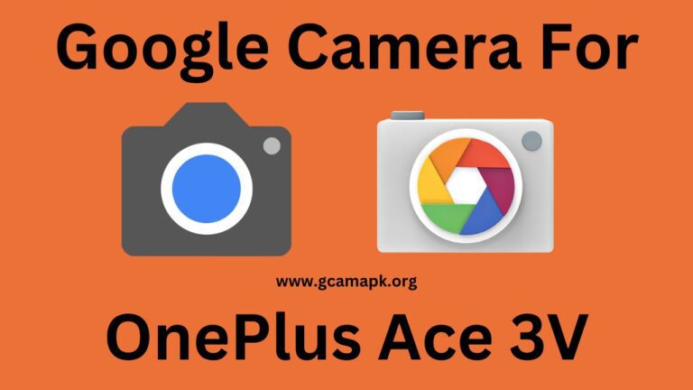 Google Camera v9.2 For OnePlus Ace 3V