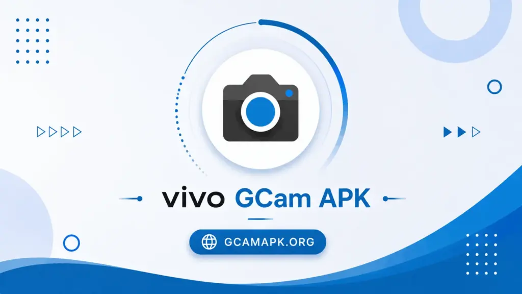 Google Camera APK for Vivo